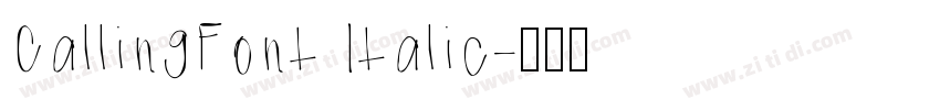CallingFont Italic字体转换